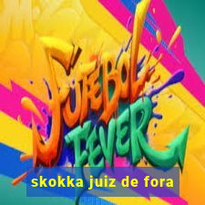 skokka juiz de fora